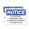 Signmission Visitors Must Report To Front Office OSHA Notice Sign, Vinyl Decal, 10in W x 7in L, 2PK OS-2PACK-NS-D-710-L-16839 - alternate 1